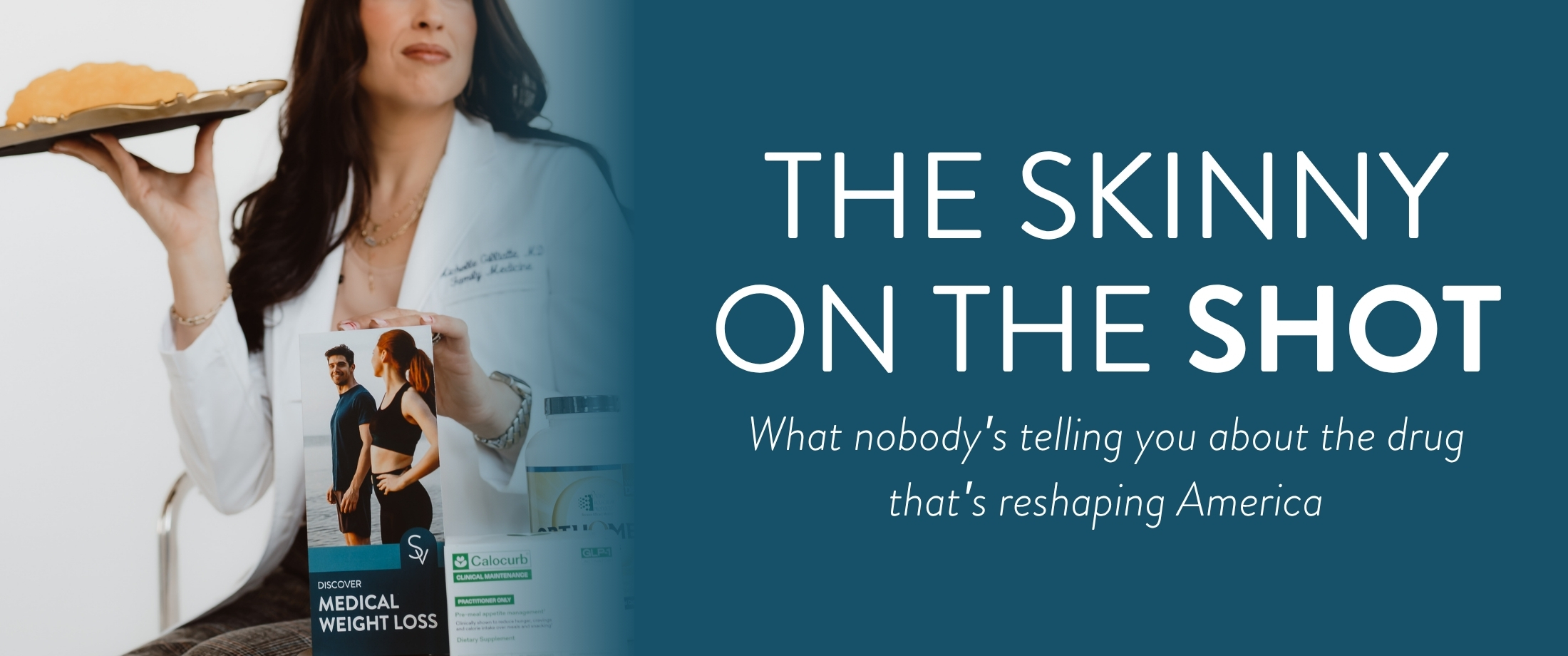 The Skinny on the Shot — GLP-1 medications explained